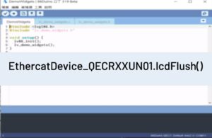 EthercatDevice_QECRXXUN01.lcdFlush()